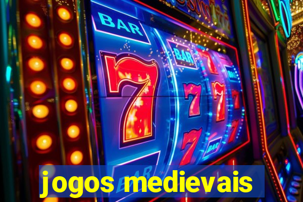 jogos medievais